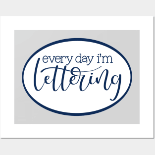 Every Day I’m Lettering Posters and Art